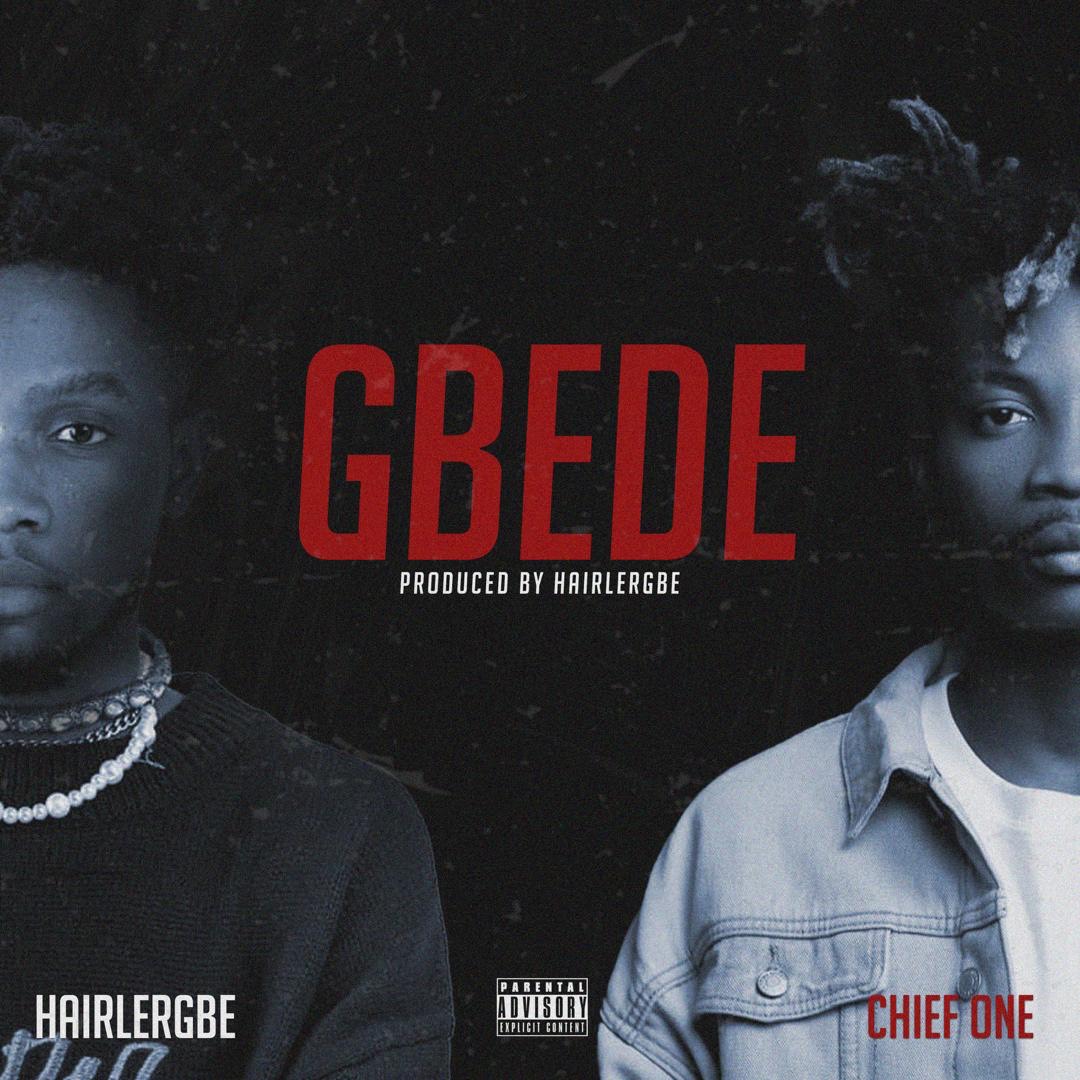 Hairlergbe-x-Chief-One