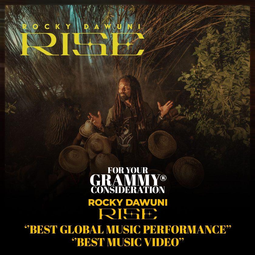 Rocky Dawuni’s “RISE” for “Best Global Music Performance & Best Music Video