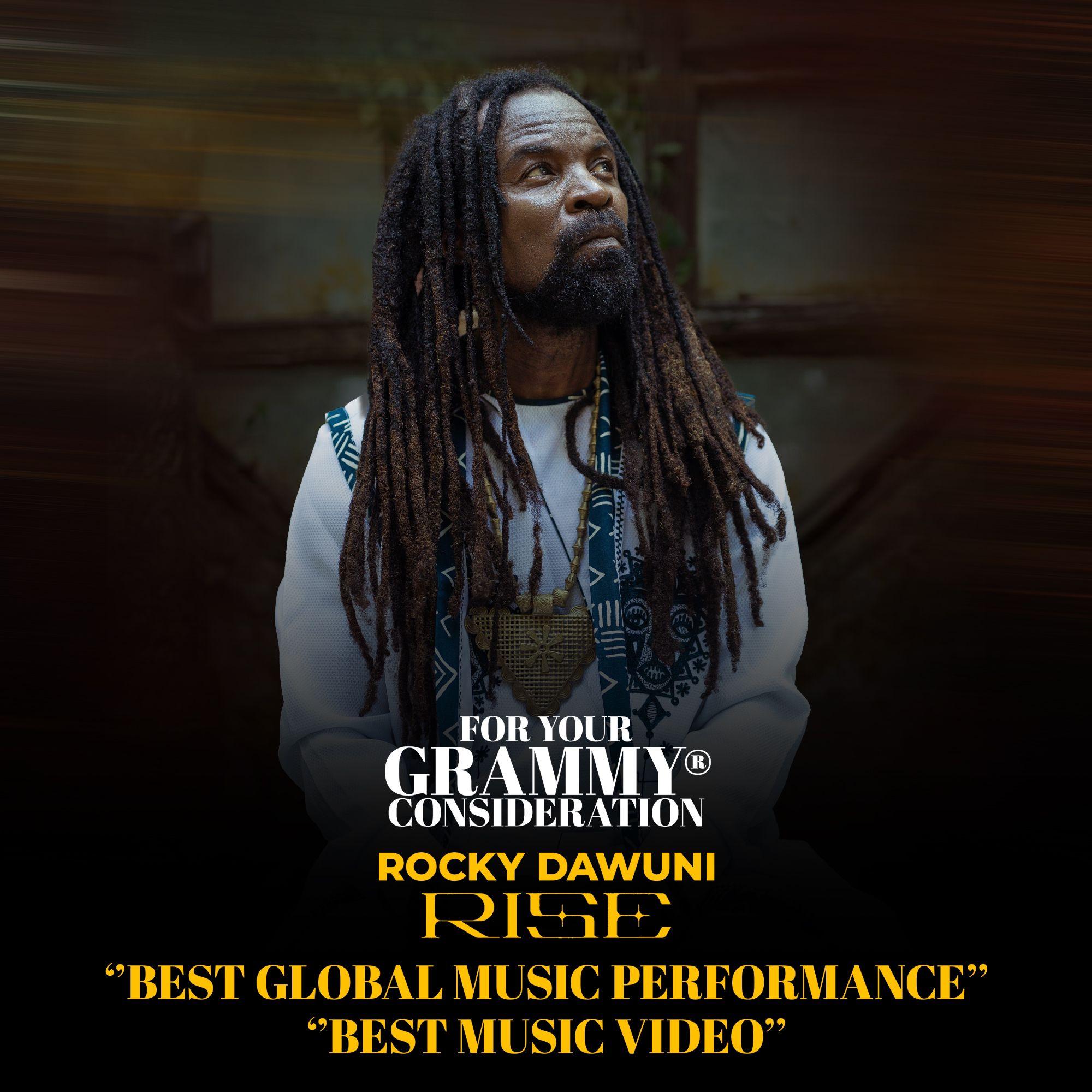 Grammys Consideration: Rocky Dawuni’s “RISE” for “Best Global Music Performance & Best Music Video Grammys Consideration