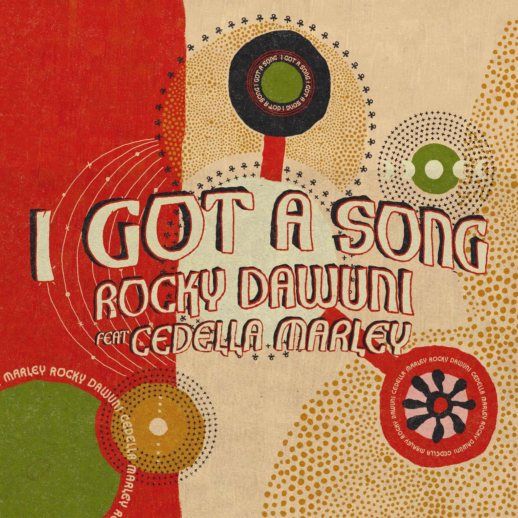 Rocky Dawuni ft Cedella Marley I Got A Song
